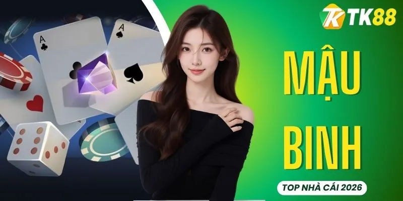 Mậu Binh - Luật Chơi & Hướng Dẫn Cách Đánh Mới Nhất 2026